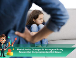 Mental Health Dipengaruhi Kurangnya Ruang Aman untuk Mengekspresikan Diri Secara Emosional